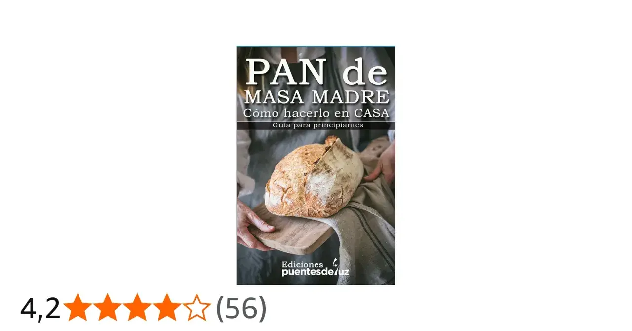 Pan de masa madre: cómo hacerlo en casa. Guía para principiantes con un pan artesanal.